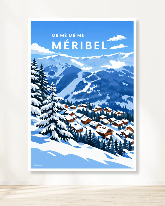Affiche ski - Mé mé mé mé Méribel