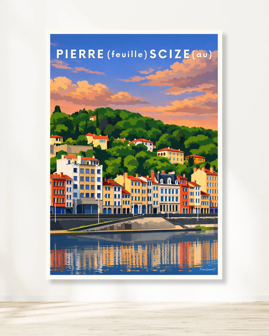 Affiche Lyon - Pierre (feuille) Scize(au)