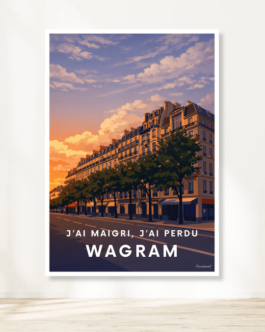 Affiche Paris - J'ai perdu Wagram