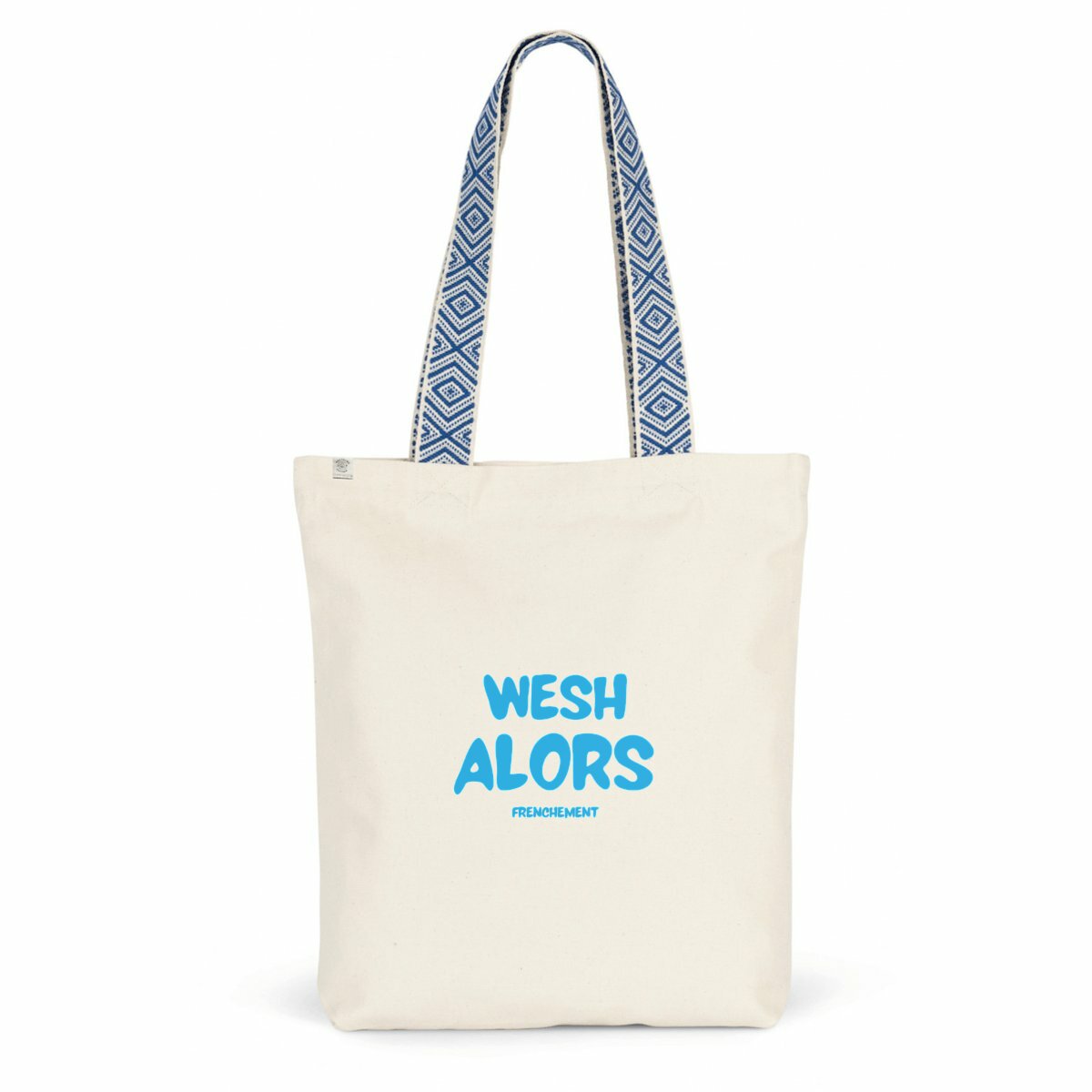 Wesh alors - Totebag 100% recyclé