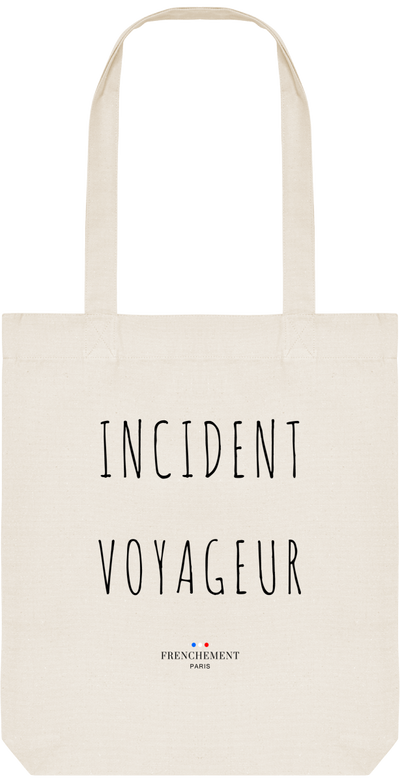 INCIDENT VOYAGEUR | TOTE BAG BIO - Frenchement